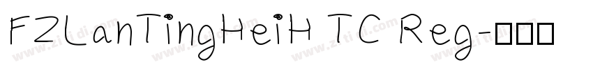 FZLanTingHeiH TC Reg字体转换
